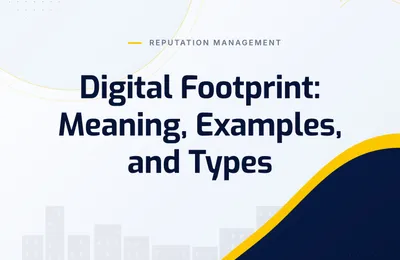 Digital Footprint: Meaning, Examples, and Types