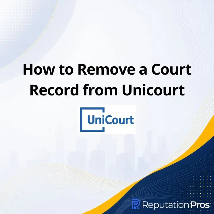 How to Remove a Court Record from Unicourt