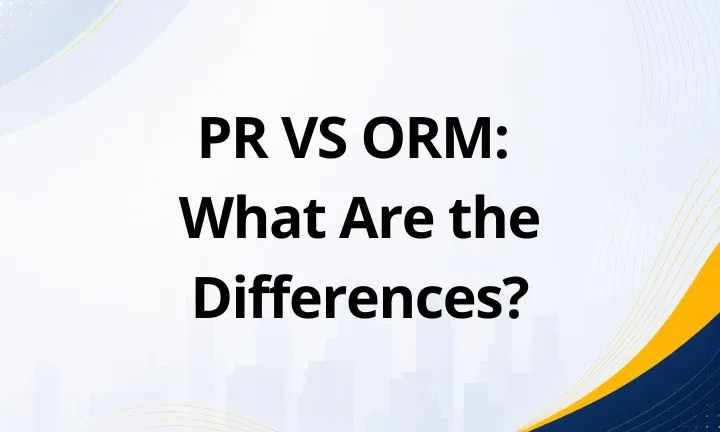 PR VS ORM: What Are the Differences?