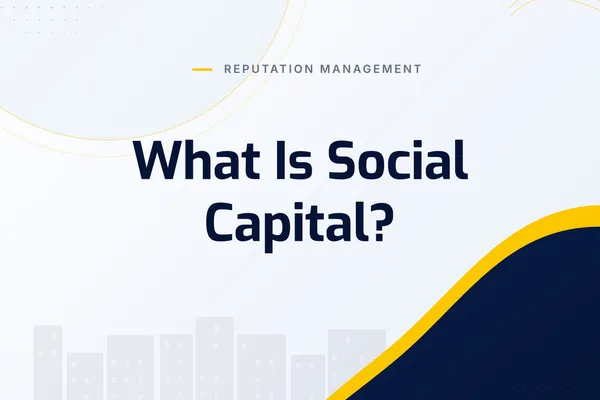 What Is Social Capital?